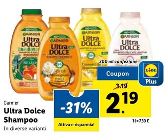 Lidl Garnier Ultra Dolce Shampoo 300 ml confezione offerta