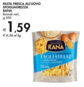 Bennet PASTA FRESCA ALL'UOVO SFOGLIAGREZZA RANA formati vari, g 250 offerta