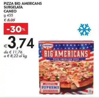 Bennet PIZZA BIG AMERICANS SURGELATA CAMEO g 455 offerta