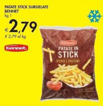 Bennet PATATE STICK SURGELATE BENNET kg 1 offerta