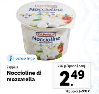 Lidl Zappalà Noccioline di mozzarella 250 g (sgocc.) conf. offerta