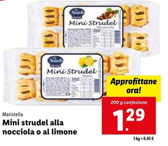Lidl Maristella Mini strudel alla nocciola o al limone 200 g confezione offerta