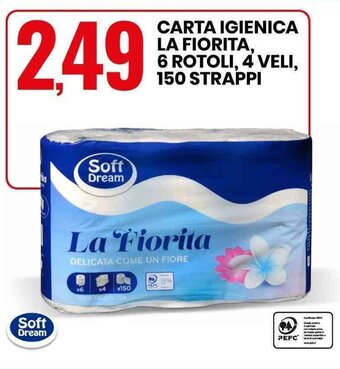 Eurospin CARTA IGIENICA LA FIORITA, 6 ROTOLI, 4 VELI, 150 STRAPPI offerta