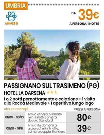 Eurospin PASSIGNANO SUL TRASIMENO (PG) HOTEL LA DARSENA*** offerta