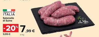 Carrefour Salamelle di Suino offerta