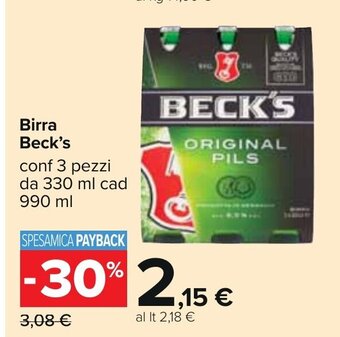 Carrefour Birra Beck's conf 3 pezzi da 330 ml cad 990 ml offerta