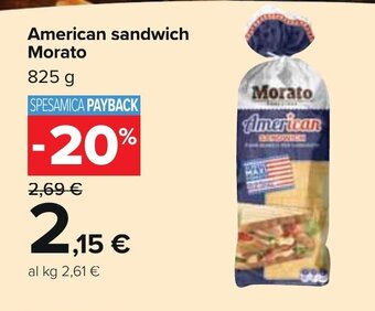 Carrefour American sandwich Morato 825 g offerta