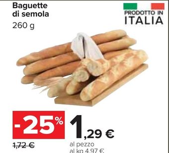 Carrefour Baguette di semola 260 g offerta