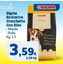 Sigma Sigma exclusive crocchette con riso offerta