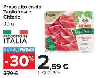 Carrefour Prosciutto crudo Tagliofresco Citterio 90 g offerta