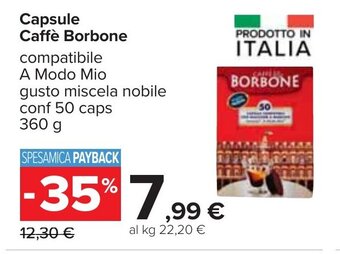 Carrefour Capsule Caffè Borbone 360 g 50 caps offerta