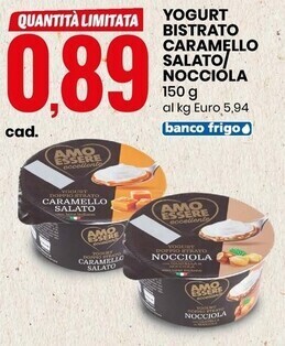 Eurospin Amo essere eccellente yogurt bistrato caramello salato/nocciola offerta