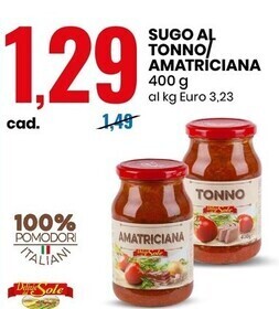 Eurospin Delizie dal sole sugo al tonno/amatriciana offerta