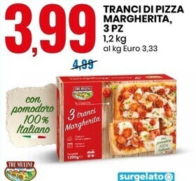 Eurospin Tre mulini tranci di pizza margherita,3 pz offerta