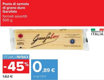 Carrefour Pasta di semola di grano duro Garofalo 500 g offerta