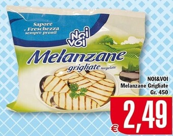 Conté Supermercati Noi & voi melanzane grigliate offerta