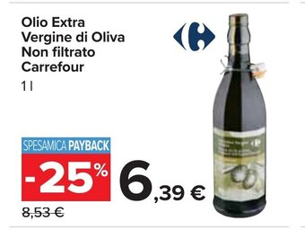Carrefour Olio Extra Vergine di Oliva Non filtrato Carrefour 1 l offerta