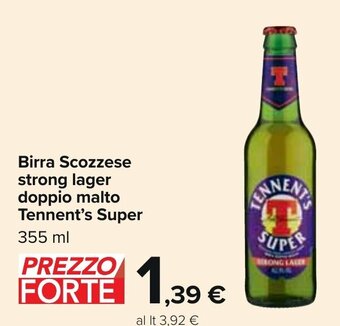 Carrefour Birra Scozzese strong lager doppio malto Tennent's Super 355 ml offerta