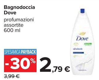 Carrefour Bagnodoccia Dove profumazioni assortite 600 ml offerta