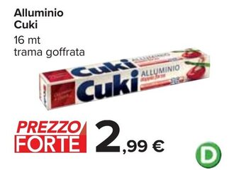 Carrefour Alluminio Cuki 16 mt offerta