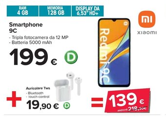 Carrefour Smartphone Smartphone 9C + Auricolare Tws offerta