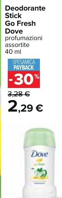 Carrefour Deodorante Stick Go Fresh Dove 40 ml offerta