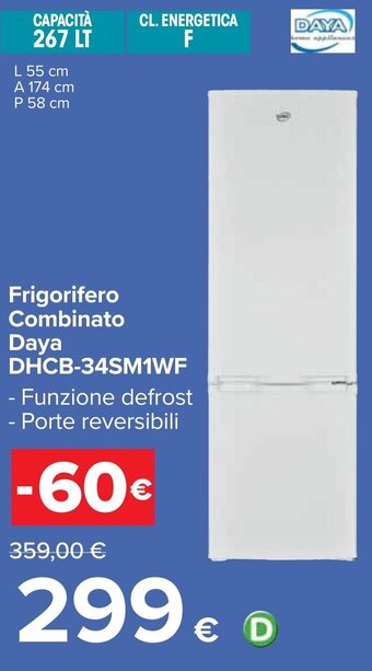 Carrefour Frigorifero Combinato Daya DHCB-34SM1WF offerta