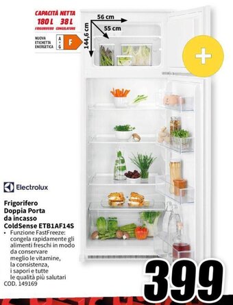 MediaWorld Electrolux Frigorifero Doppia Porta da incasso ColdSense ETB1AF14S offerta