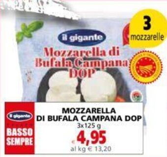Il Gigante MOZZARELLA DI BUFALA CAMPANA DOP 3x125 g offerta