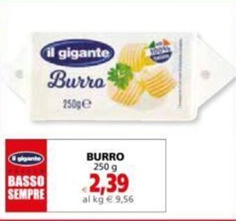 Il Gigante BURRO 250 g offerta