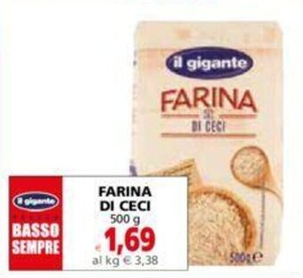 Il Gigante FARINA DI CECI 500 g offerta