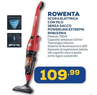 Euronics ROWENTA SCOPA ELETTRICA CON FILO SENZA SACCO POWERLINE EXTREME RH8133WA offerta