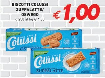 Supermercato Coal BISCOTTI COLUSSI ZUPPALATTE/ OSWEGO g 250 offerta