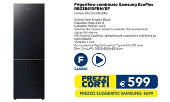 Esselunga Frigorifero combinato Samsung EcoFlex RB33B610FBN/EF codice articolo 863246 offerta