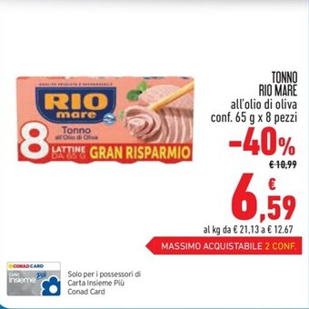 Conad TONNO RIO MARE all'olio di oliva conf. 65 g x 8 pezzi offerta