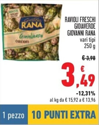 Conad RAVIOLI FRESCHI GIOIAVERDE GIOVANNI RANA vari tipi 250 g offerta