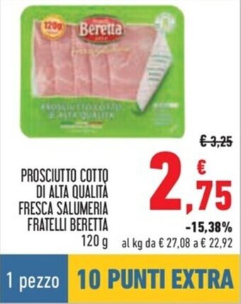 Conad PROSCIUTTO COTTO DI ALTA QUALITÀ FRESCA SALUMERIA FRATELLI BERETTA 120 g offerta