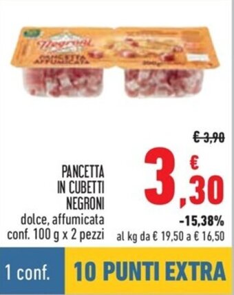 Conad PANCETTA IN CUBETTI NEGRONI dolce, affumicata conf. 100 g x 2 pezzi offerta