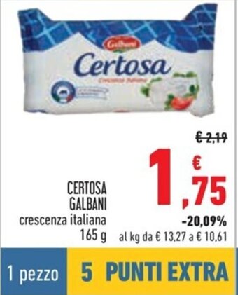 Conad CERTOSA GALBANI crescenza italiana 165 g offerta