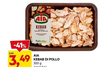 DPiù Aia kebab di pollo offerta