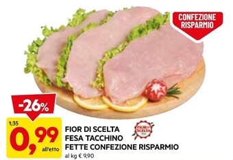 DPiù Fior di scelta fesa tacchino fette confezione risparmio offerta