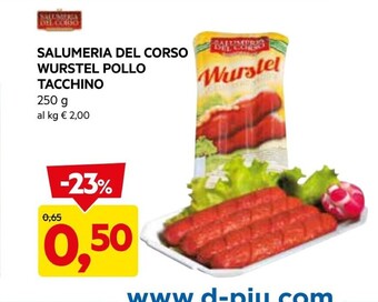 DPiù Salumeria del corso wurstel pollo tacchino offerta
