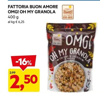 DPiù Fattoria buon amore omg! oh my granola offerta