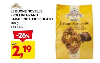 DPiù Le buone novelle frollini grano saraceno e cioccolato offerta