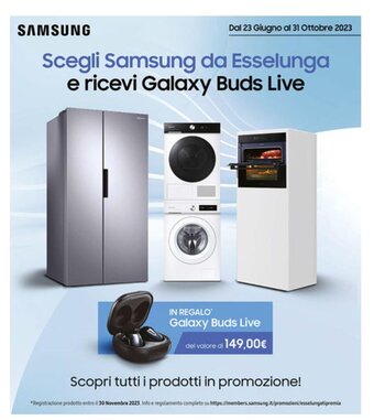 Esselunga SAMSUNG Scegli Samsung da Esselunga e ricevi Galaxy Buds Live offerta
