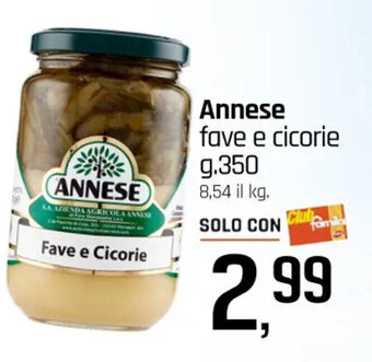 Famila Annese fave e cicorie g.350 offerta