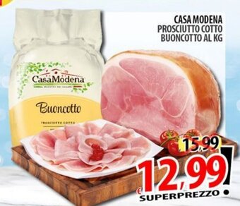 Il Genio Supermercato CASA MODENA PROSCIUTTO COTTO BUONCOTTO offerta