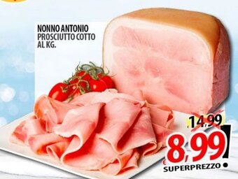 Il Genio Supermercato NONNO ANTONIO PROSCIUTTO COTTO offerta