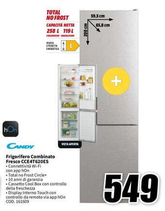MediaWorld CANDY Frigorifero Combinato Fresco CCE4T620ES offerta
