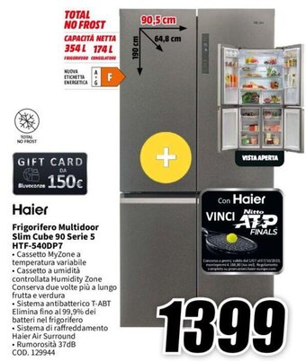 MediaWorld Haier Frigorifero Multidoor Slim Cube 90 Serie 5 HTF-540DP7 offerta
